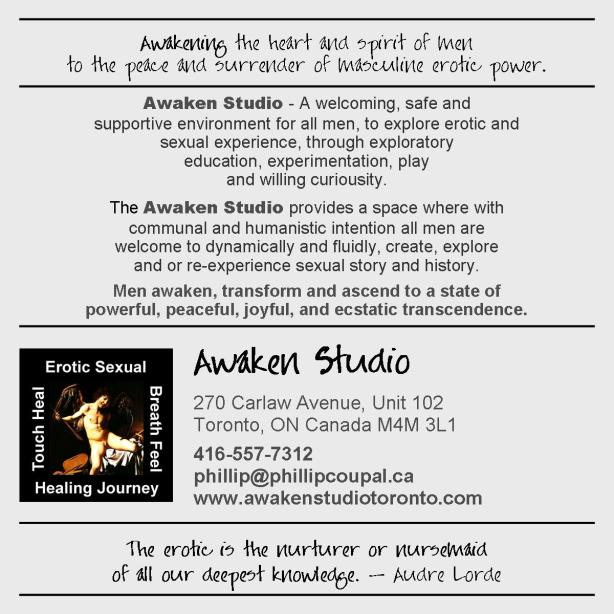 Awaken Studio Fall 2014 Events and Programs for Men who LOVE and Have SEX with Men www.awakenstudiotoronto.com